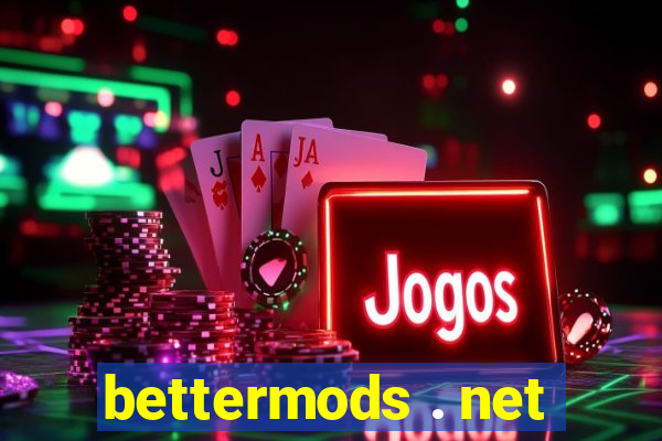 bettermods . net